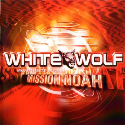 DJ Fantasy & DJ Unique - White Wolf - Mission Noah download mp3 flac