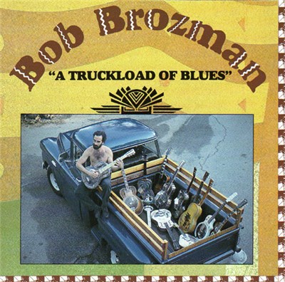 Bob Brozman - A Truckload Of Blues download mp3 flac