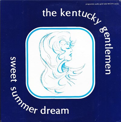 The Kentucky Gentlemen - Sweet Summer Dream download mp3 flac