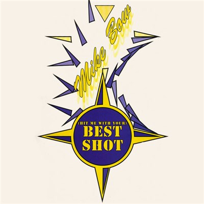 Mike Bow - (Hit Me With Your) Best Shot download mp3 flac