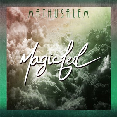 Mathusalem - Magic Feel download mp3 flac