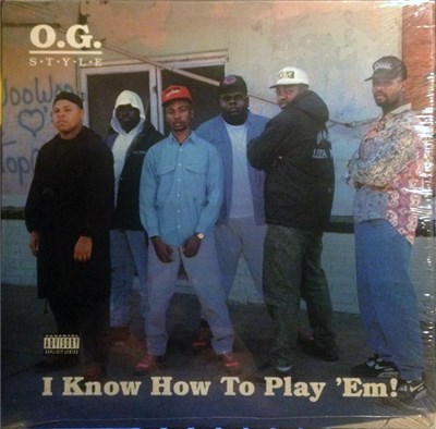 O.G. Style - I Know How To Play 'Em! download mp3 flac