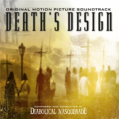Diabolical Masquerade - Death's Design - Original Motion Picture Soundtrack download mp3 flac