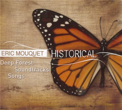 Eric Mouquet, Deep Forest - Historical Soundtracks Songs download mp3 flac