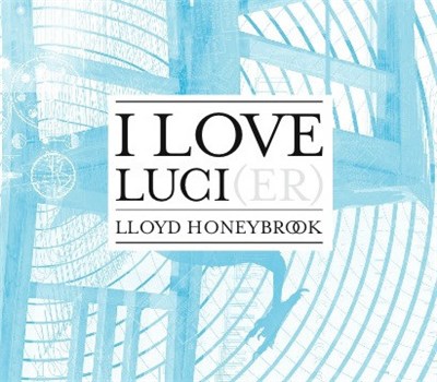 Lloyd Honeybrook - I Love Luci(er) download mp3 flac