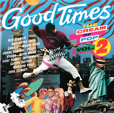 Various - Good Times - The Cream of Pop • Vol. 2 download mp3 flac