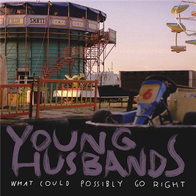 Young Husbands - What Could Possibly Go Right download mp3 flac