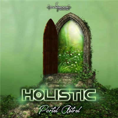 Holistic - Portal Astral download mp3 flac