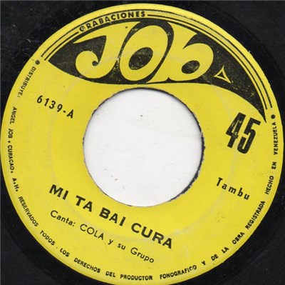 Cola Y Su Grupo / Papeto Y Grupo Di Cola - Mi Ta Bai Cura / Mi Ta Goza Masha download mp3 flac