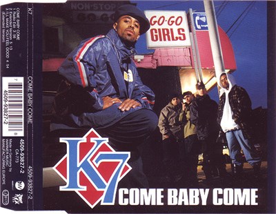 K7 - Come Baby Come download mp3 flac