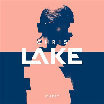 Chris Lake - Chest download mp3 flac