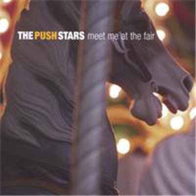 The Push Stars - Meet Me At The Fair download mp3 flac