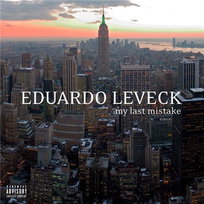 Eduardo Leveck - My Last Mistake download mp3 flac
