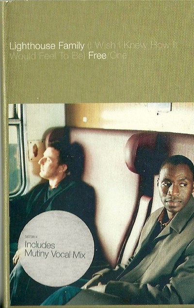 Lighthouse Family - (I Wish I Knew How It Would Feel To Be) Free/One download mp3 flac