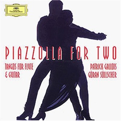 Patrick Gallois, Göran Söllscher - Piazzolla For Two - Tangos For Flute & Guitar download mp3 flac