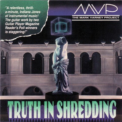 MVP (The Mark Varney Project) - Truth In Shredding download mp3 flac
