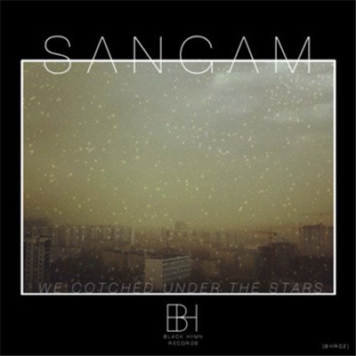 Sangam - We Cotched Under The Stars EP download mp3 flac