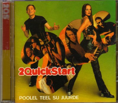 2 Quick Start - Poolel Teel Su Juurde download mp3 flac
