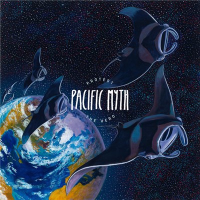 Protest The Hero - Pacific Myth (Subscription-Based Digital EP) download mp3 flac