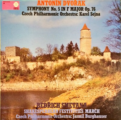 Antonín Dvořák, Bedřich Smetana, The Czech Philharmonic Orchestra, Karel Šejna, Jarmil Burghauser - Dvorak: Symphony No. 5/Smetana: Shakespearean Festivities March download mp3 flac