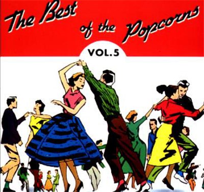 Various - The Best Of The Popcorns Vol. 5 download mp3 flac