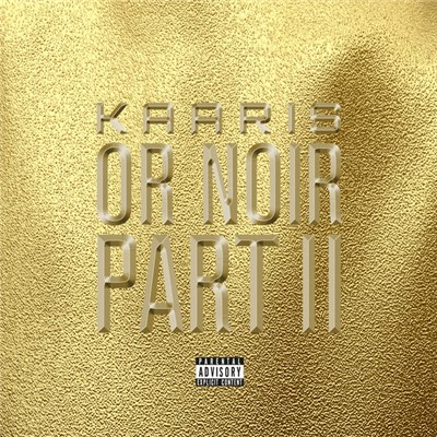Kaaris - Or Noir Part II download mp3 flac