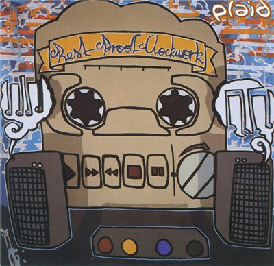 Plaid - Rest Proof Clockwork download mp3 flac