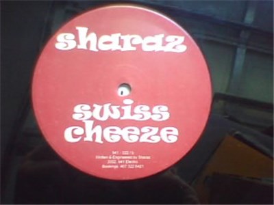 DJ Sharaz - What The Fuck? / Swiss Cheese download mp3 flac
