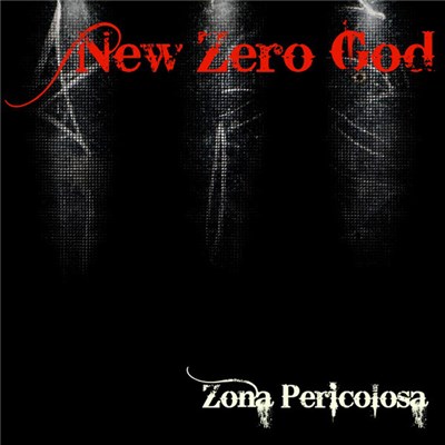 New Zero God - Zona Pericolosa download mp3 flac