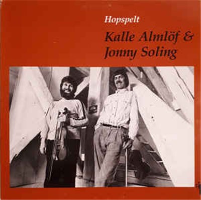 Kalle Almlöf, Jonny Soling - Hopspelt download mp3 flac