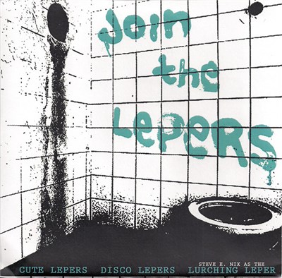 Cute Lepers / Disco Lepers / The Lurching Leper - Join The Lepers download mp3 flac