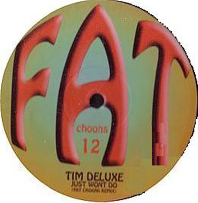 Tim Deluxe - It Just Won't Do (Fat Choons Remix) download mp3 flac
