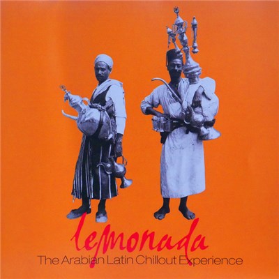 Lemonada - The Arabian Latin Chillout Experience download mp3 flac
