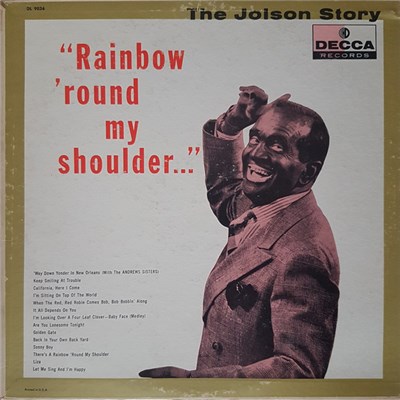 Al Jolson - The Jolson Story - Rainbow 'Round My Shoulder download mp3 flac