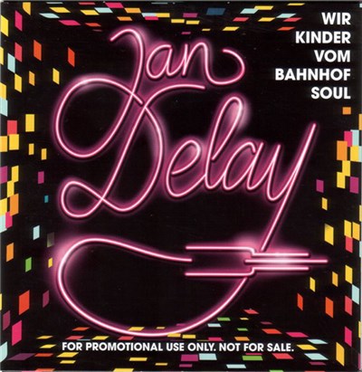 Jan Delay - Wir Kinder Vom Bahnhof Soul download mp3 flac