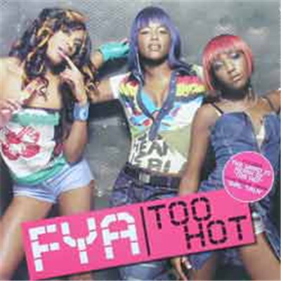 FYA - Too Hot download mp3 flac