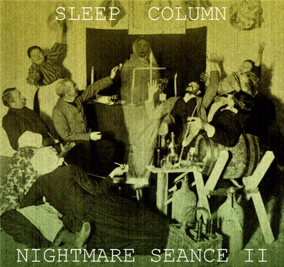 Sleep Column - Nightmare Seance II download mp3 flac