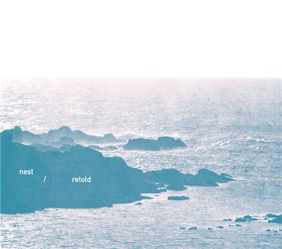 Nest - Retold download mp3 flac