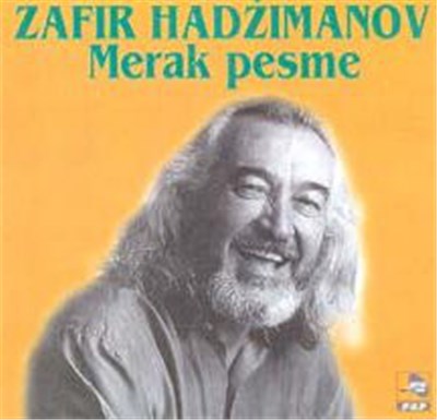 Zafir Hadžimanov - Merak Pesme download mp3 flac