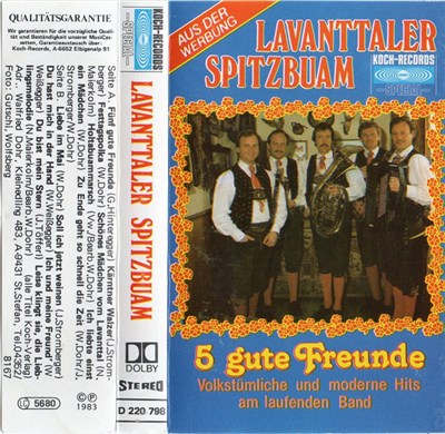 Lavanttaler Spitzbuam - 5 Gute Freunde - Volkstümliche Und Moderne Hits Am Laufenden Band download mp3 flac