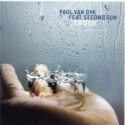 Paul van Dyk Featuring Second Sun - Crush (The Paul van Dyk Mixes) download mp3 flac