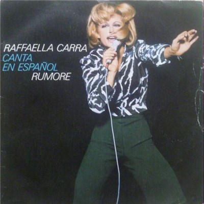 Raffaella Carra - Canta En Español: Rumore download mp3 flac