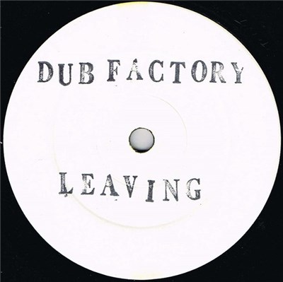 Dub Factory - Leaving / Zakiriya download mp3 flac