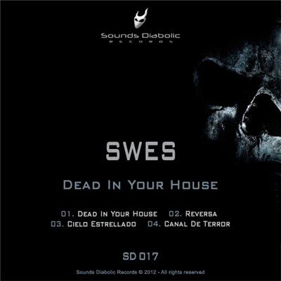 Swes - Dead In Your House download mp3 flac
