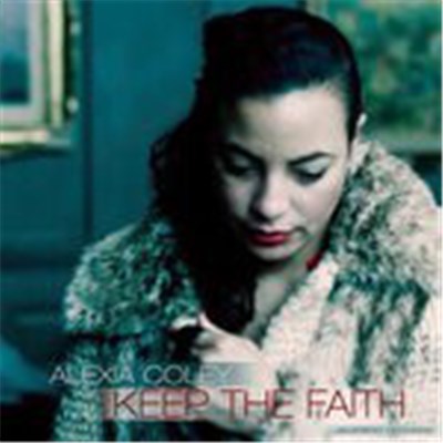 Alexia Coley - Keep The Faith download mp3 flac