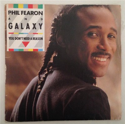 Phil Fearon And Galaxy - You Don't Need A Reason download mp3 flac