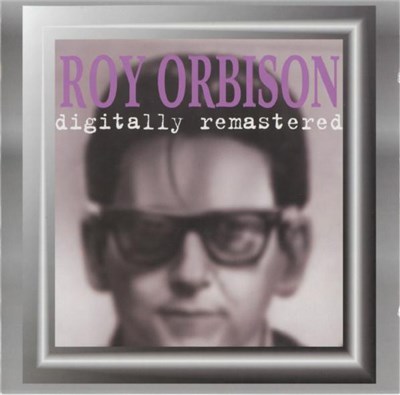 Roy Orbison - Digitally Remastered download mp3 flac