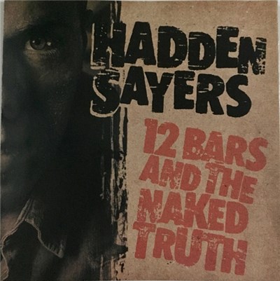 Hadden Sayers Band - 12 Bars And The Naked Truth download mp3 flac