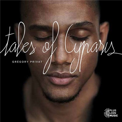Grégory Privat - Tales Of Cyparis download mp3 flac
