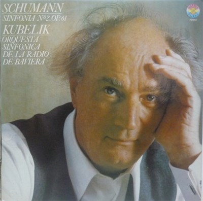 Schumann, Kubelik - Orquesta Sinfónica De La Radio De Baviera - Sinfonía Nº 2, Op. 61 download mp3 flac